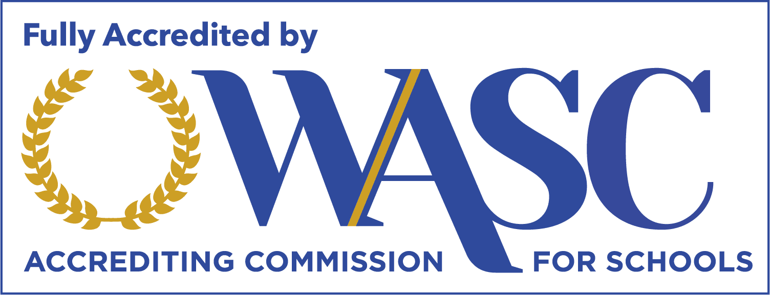 Fully Accredited by WASC — Accrediting Commission for Schools